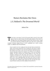 Nature Reclaims Her Own: J. G. Ballard’s The Drowned World Adrian Tait T