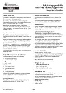 Ankylosing spondylitis Initial PBS authority application Supporting information Purpose of this form  Authority prescription form