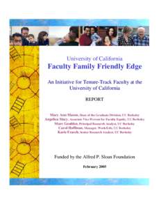 University of California  Faculty Family Friendly Edge An Initiative for Tenure-Track Faculty at the University of California REPORT