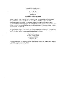 PORT OF LEWIS TON Public Notice[removed]SMALL WORKS ROSTER Notice is hereby given that the Port of Lewiston (the ‘Port’) is accepting applications