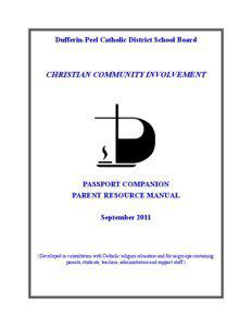 Dufferin-Peel Catholic District School Board  CHRISTIAN COMMUNITY INVOLVEMENT