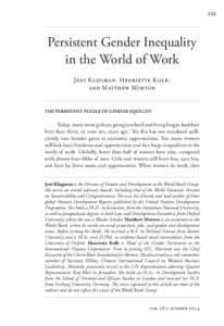 133  Persistent Gender Inequality in the World of Work Jeni Klugman, Henriette Kolb, and Matthew Morton