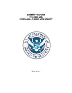 SUMMARY REPORT[removed]MHz COMPARABLE BAND ASSESSMENT March 30, 2011