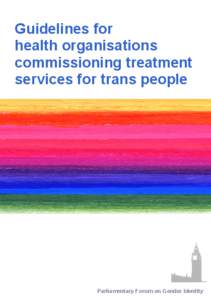 Draft Guidelines for Health Organisations Providing Treatment for Gender Identity Disorder, and Transsexualism, (September 2003)