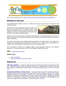 View the ANC Newsletter online at: http://www.anccommunity.ca/ANC_Newsletter/ANC_Newsletter.htm  Building on Success The Spryfield Action Project (“Action”) in Halifax moved into its second year of operations with re