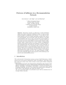 Patterns of Influence in a Recommendation Network Jure Leskovec1, Ajit Singh1 , and Jon Kleinberg2 1  2