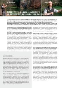 8 | RECHERCHE  AQUA & GAS N o 2 | 2012 Pierre-Yves Jeannin: «améliorer la gestion des ressources en eaux du karst »