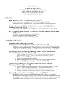 North Central Association of Colleges and Schools / Association of Public and Land-Grant Universities / Timothy J. Bartik / Kalamazoo Promise / William E. Upjohn / W. E. Upjohn Institute for Employment Research / Kalamazoo College / Western Michigan University / Kalamazoo Transportation Center / Geography of Michigan / Michigan / Kalamazoo /  Michigan