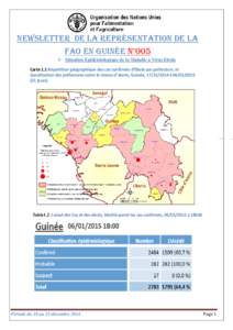 Newsletter de la Représentation de la FAO en Guinée N°[removed]Situation Epidémiologique de la Maladie à Virus Ebola Carte 1.1 Répartition géographique des cas confirmés d’Ebola par préfecture, et classification