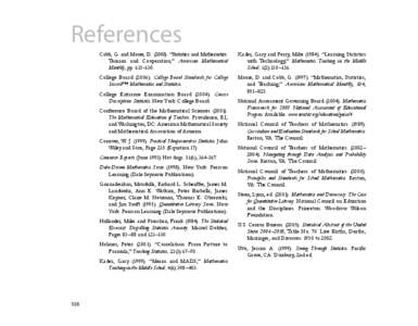 References Cobb, G. and Moore, D[removed]). “Statistics and Mathematics: Tension and Cooperation,” American Mathematical Monthly, pp[removed]Kader, Gary and Perry, Mike (1984). “Learning Statistics