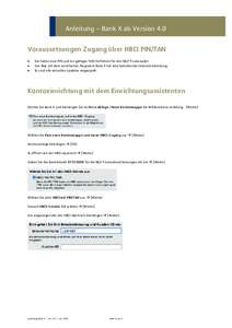 Anleitung – Bank X ab Version 4.0 Voraussetzungen Zugang über HBCI PIN/TAN   