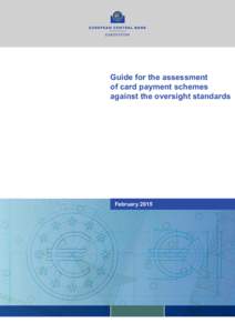 Guide for the assessment of card payment schemes against the oversight standards 30°