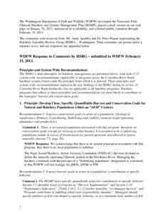 The Washington Department of Fish and Wildlife (WDFW) developed the Tumwater Falls Chinook Hatchery and Genetic Management Plan (HGMP), placed a draft version on our web page on January 16, 2013, announced its availabili