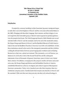 Shin Dharma Net as Virtual Døjø by Scott A. Mitchell as Presented to the International Association of Shin Buddhist Studies September 2003