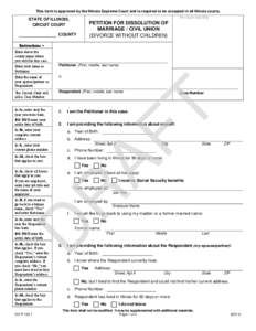 This form is approved by the Illinois Supreme Court and is required to be accepted in all Illinois courts. For Court Use Only STATE OF ILLINOIS, CIRCUIT COURT