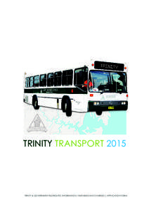 TRINITY TRANSPORT[removed]TRINITY & GOVERNMENT BUS ROUTES, INFORMATION, TIMETABLES AND CHARGES | APPLICATION FORM BUS ROUTES