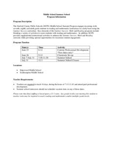 Middle School Summer School Program Information Program Description The Harford County Public Schools (HCPS) Middle School Summer Program engages incoming sixth, seventh, eighth, and ninth grade students in reading and m