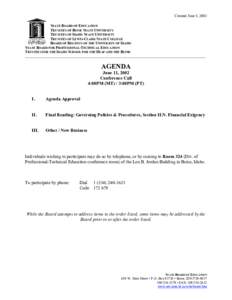 Created June 5, 2002 STATE BOARD OF EDUCATION TRUSTEES OF BOISE STATE UNIVERSITY TRUSTEES OF IDAHO STATE UNIVERSITY TRUSTEES OF LEWIS-CLARK STATE COLLEGE BOARD OF REGENTS OF THE UNIVERSITY OF IDAHO