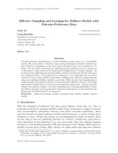 Journal of Machine Learning Research V (YYYY) PP-PP  Submitted X/14; Published XX/XX Effective Sampling and Learning for Mallows Models with Pairwise-Preference Data