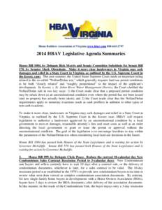 Home Builders Association of Virginia www.hbav.com[removed]2014 HBAV Legislative Agenda Summaries House Bill 1084, by Delegate Rick Morris and Senate Committee Substitute for Senate Bill 578, by Senator Mark Obensh