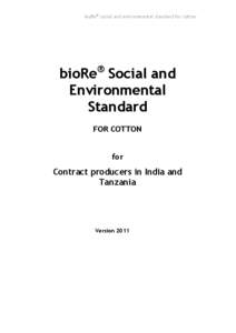 bioRe® social and environmental standard for cotton  ® bioRe Social and Environmental