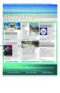 Your monthly newsletter from the Florida Shore and Beach Preservation Association  September 2009 DEP Adopts New Armoring