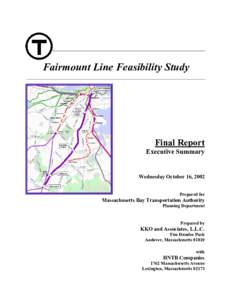 Fairmount Line Feasibility Study  Final Report Executive Summary  Wednesday October 16, 2002