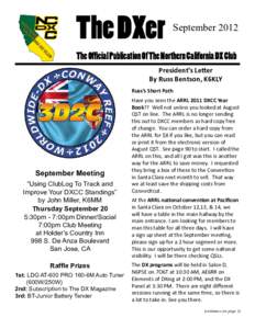 The DXer  September 2012 The Official Publication Of The Northern California DX Club President’s Letter