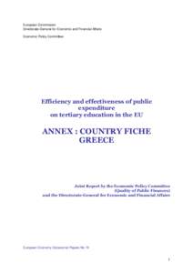 European Commission Directorate-General for Economic and Financial Affairs Economic Policy Committee Efficiency and effectiveness of public expenditure