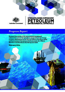 Streamlining Offshore Petroleum Environmental Approvals - Program report