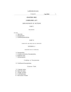 LAWS OF GUYANA Companies CHAPTER 89:01 COMPANIES ACT ARRANGEMENT OF SECTIONS