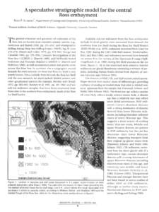 A speculative stratigraphic model for the central Ross embayment REED P. SCHERER , Department of Geology and Geography, University of Massachusetts, Amherst, Massachusetts 01003