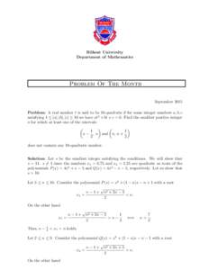 Bilkent University Department of Mathematics Problem Of The Month September 2015 Problem: A real number t is said to be 10-quadratic if for some integer numbers a, b, c