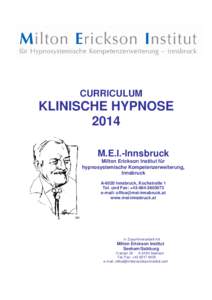 CURRICULUM  KLINISCHE HYPNOSE 2014 M.E.I.-Innsbruck Milton Erickson Institut für