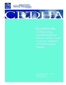 Guidelines  for Prescribing and Administering Nitrous Oxide/Oxygen Conscious Sedation