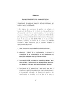 ANEXO 2.2 ENCOMIENDA DE GESTIÓN. MODELO EXTERNO. TRAMITACIÓN DE LOS EXPEDIENTES DE ALTERACIONES DE ORDEN FÍSICO Y ECONÓMICOEn