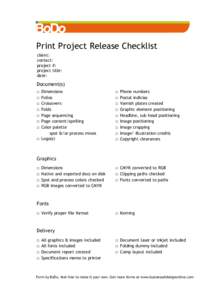 Print Project Release Checklist client: contact: project #: project title: date: