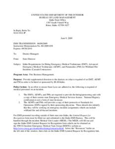 Idaho Requirements for Hiring Emergency Medical Technicians (EMT), Advanced Emergency Medical Technicians (AEMT), and Paramedics (PM) for Wildland Fire Incidents (Casuals/Contractors)