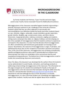 MICROAGGRESSIONS  IN THE CLASSROOM      by former students Joel Portman, Tuyen Trisa Bui and Javier Ogaz;  and Dr Jesús Treviño, former Associate Provost for Multicultu