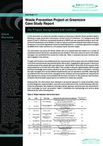 Case Study >>>  Waste Prevention Project at Greencore Case Study Report Client Overview