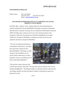NEWS RELEASE FOR IMMEDIATE RELEASE Media Contact:  Ms. Lynn Stanley