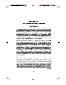 CHAPTER ELEVEN INDICATORS FOR MEASURING COMPLIANCE INTRODUCTION This chapter introduces a selection of the best literature on environmental compliance and enforcement indicators. During the past decade, there has been a 