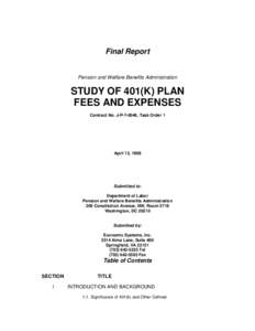 Final Report  Pension and Welfare Benefits Administration STUDY OF 401(K) PLAN FEES AND EXPENSES