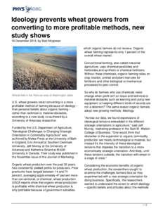 Ideology prevents wheat growers from converting to more profitable methods, new study shows