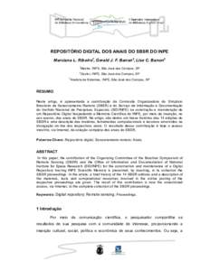 REPOSITÓRIO DIGITAL DOS ANAIS DO SBSR DO INPE Marciana L. Ribeiro1, Gerald J. F. Banon2, Lise C. Banon3 1 Mestre, INPE, São José dos Campos, SP