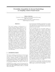 Probability Inequalities for Kernel Embeddings in Sampling without Replacement Markus Schneider University of Ulm, Institute of Neural Information ProcessingUlm, Germany