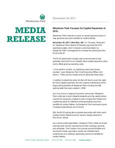 November 25, 2011  MEDIA RELEASE  Westerner Park Focuses On Capital Expansion in