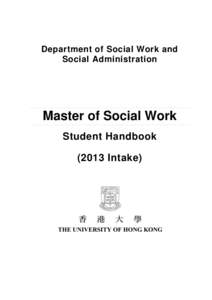 Department of Social Work and Social Administration Master of Social Work Student Handbook[removed]Intake)