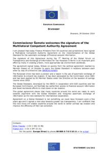 EUROPEAN COMMISSION  STATEMENT Brussels, 29 October[removed]Commissioner Šemeta welcomes the signature of the