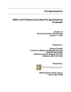 2009 to 2010 Patient-Level Data File Specification Crosswalk